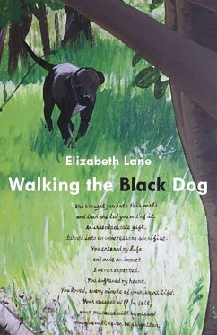 Walking the Black Dog - Lane, Elizabeth