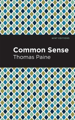 Common Sense - Paine, Thomas