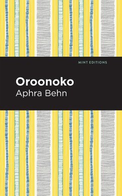 Oroonoko - Behn, Aphra