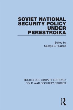 Cover Soviet National Security Policy Under Perestroika (eBook, PDF)
