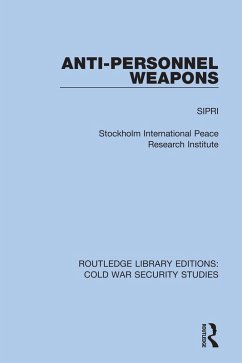 Anti-personnel Weapons (eBook, ePUB) - Sipri