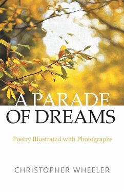 A Parade of Dreams - Wheeler, Christopher