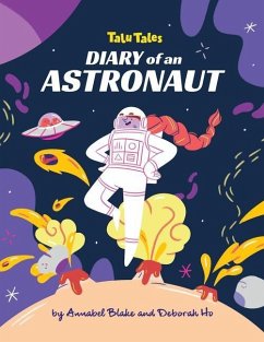 Diary of an Astronaut - Blake, Annabel
