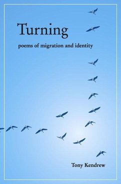 Turning: Poems of Migration and Identity - Kendrew, Tony