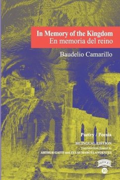 In Memory of the Kingdom / En memoria del reino - Camarillo, Baudelio