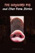 The Wayward Pig and Other Farm Stories - Bild 1