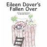 Eileen Dover's Fallen Over - Bild 1
