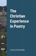 The Christian Experience in Poetry - Bild 1