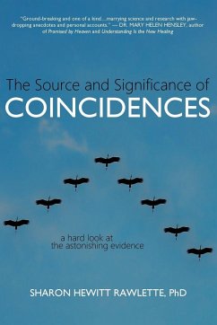 The Source and Significance of Coincidences - Rawlette, Sharon Hewitt
