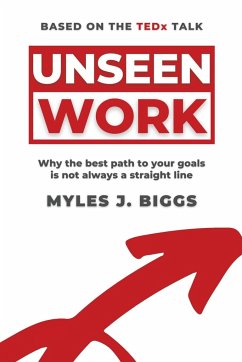 Unseen Work - Biggs, Myles J.