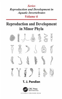 Reproduction and Development in Minor Phyla - Pandian, T J