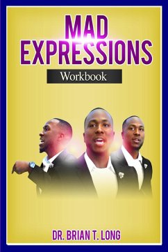 MAD EXPRESSIONS - Long, Brian T.