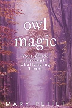 Owl Magic - Petiet, Mary