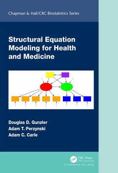 Structural Equation Modeling for Health and Medicine - Gunzler, Douglas D; Perzynski, Adam T; Carle, Adam C