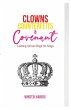 Clowns, Counterfeits, and Covenant - Bild 1