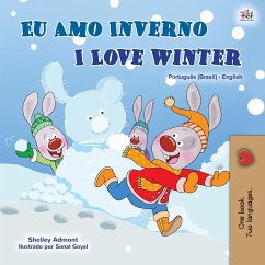 I Love Winter (Portuguese English Bilingual Book for Kids -Brazilian)