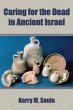 Caring for the Dead in Ancient Israel - Bild 1