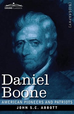 Daniel Boone - Abbott, John S. C.