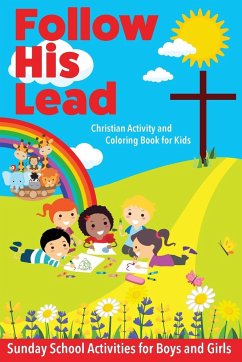 Follow His Lead - Christian Activity and Coloring Book for Kids - Sweet Sally