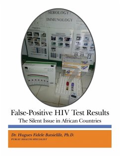 False-Positive HIV Test Results - Batsielilit, Ph. D. Hugues Fidele