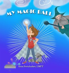 My Magic Ball - Svetchnikov, Anna