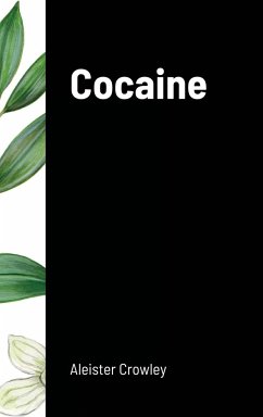 Cocaine - Crowley, Aleister