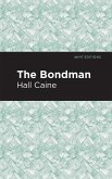 The Bondman