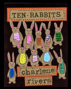 Ten Rabbits - Rivers, Charlene