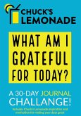 Chuck's Lemonade - What are you grateful for today? A 30-Day Journal Challenge.