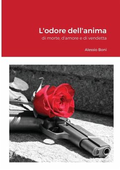 L'odore dell'anima - Boni, Alessio