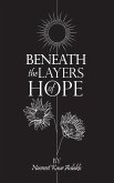 Beneath the Layers of Hope