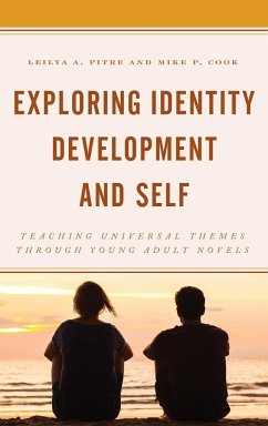 Exploring Identity Development and Self - Pitre, Leilya A.; Cook, Mike P.