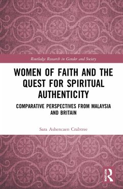 Women of Faith and the Quest for Spiritual Authenticity - Ashencaen Crabtree, Sara (Bournemouth University, UK)