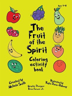 The Fruit of the Spirit coloring activity book - Smith, Michele D