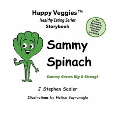 Sammy Spinach Storybook 5 - Sadler, J Stephen