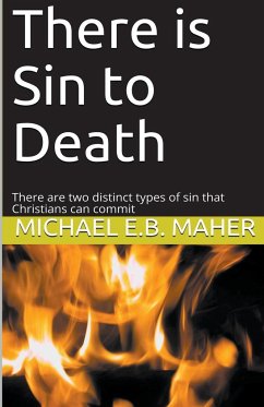 There is Sin to Death - Maher, Michael E. B.