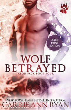 Wolf Betrayed - Ryan, Carrie Ann