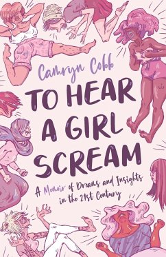 To Hear a Girl Scream - Cobb, Camryn