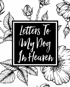 Letters to My Dog in Heaven - Devon, Alice