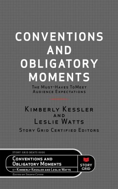 Conventions and Obligatory Moments - Kessler, Kim; Watts, Leslie