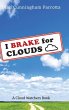 I Brake for Clouds - Bild 1