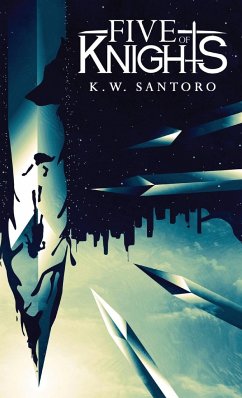 Five of Knights - Santoro, K. W.