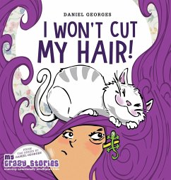 I Won't Cut My Hair! - Georges, Daniel