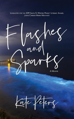 Flashes and Sparks - Peters, Kate