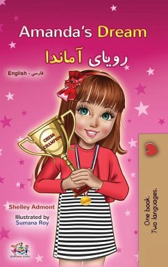 Amanda's Dream (English Farsi Bilingual Children's Book) - Admont, Shelley; Books, Kidkiddos