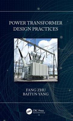 Power Transformer Design Practices - Zhu, Fang; Yang, Baitun