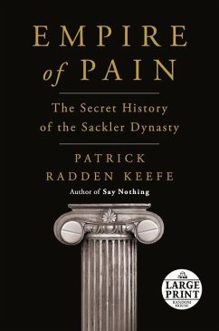 Empire of Pain - Keefe, Patrick Radden