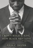 Crown Rules II: King. How Black Men Love