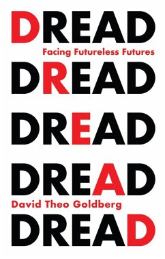 Dread - Goldberg, David Theo