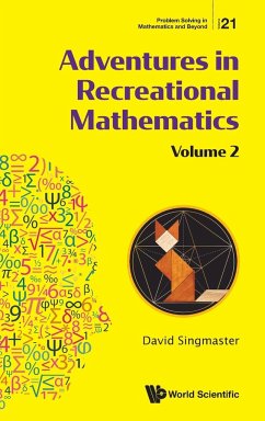 Adventures in Recreational Mathematics - David Singmaster